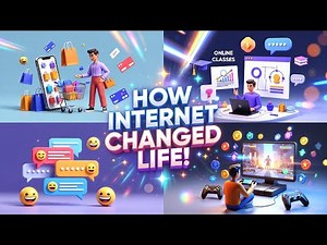 How the Internet Changed Our Lives