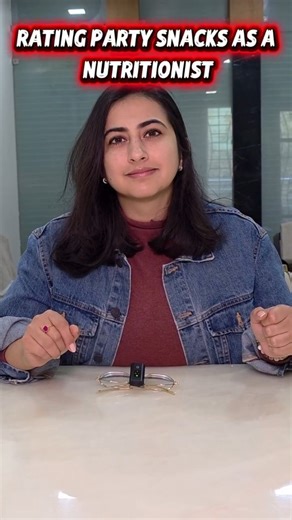 Ashima Achantani | Certified Nutritionist on Instagram: "Rating Party Snacks as a Nutritionist 🥳🥗 Party snacks are fun—but how do they really score on nutrition? In this reel, I’m rating popular party snacks from a nutritionist’s point of view—breaking down taste vs health, and what you should enjoy in moderation. ✨ Which snacks are better choices ✨ Which ones to limit ✨ Simple tips to balance fun & health Because enjoying parties and staying healthy can go together 💚 Watch till the end and l