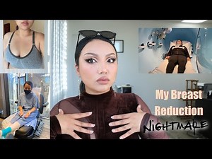 My Breast Reduction Surgery Nightmare +Storytime !!!!