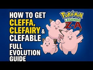 How to Get Cleffa, Clefairy & Clefable in Pokémon Legends Z-A (Full Evolution Guide)