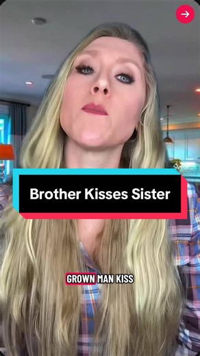 Brother Kisses Sister - A Surprising Comedy Story