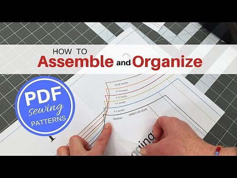 How To Assemble and Organize PDF Sewing Patterns