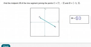 Find the midpoint M of the line segment joining the points C = ... | Filo