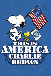 This Is America, Charlie Brown (1988-1989) - TV Show