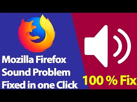 How To Solve Sound Problem In Firefox | Browser Sound Not Working | Sound Problem in Mozilla Firefox