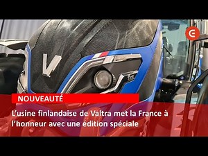 EMBLEM: the most FRENCH of VALTRA tractors (and the most beautiful?)