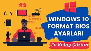 "Windows Format Atma İçin BIOS Ayarları Nasıl Yapılır" videosunun özeti — YaÖzet