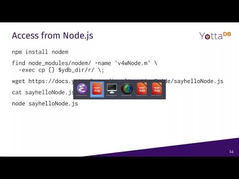 Getting started with YottaDB is as simple as falling off a log, if you know Linux