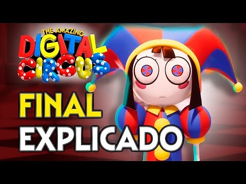 The AMAZING DIGITAL CIRCUS - History and ENDING EXPLAINED
