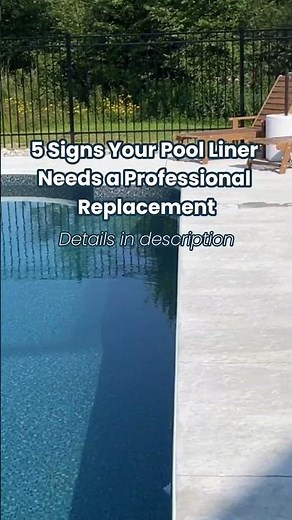 5 Signs Your Pool Liner Needs a Professional Replacement