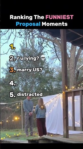 Ranking The Top 5 Funniest Proposal Moments