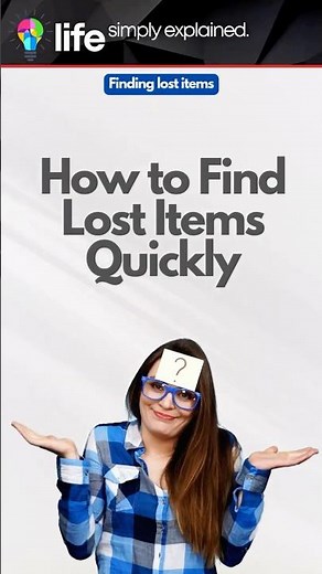 How to Find Lost Items Quickly #lifesavertips