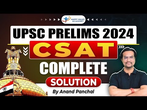 UPSC PRELIMS 2024 CSAT | Complete Solution | By Anand Panchal