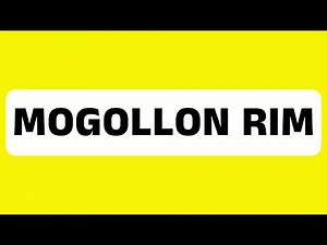 How to Pronounce Mogollon Rim (Mountain range in Arizona, U.S; known for its scenic views) Correctly
