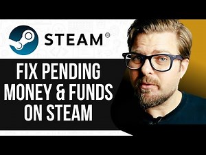 How To Fix Pending Money & Funds on Steam -2025