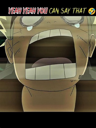 YEAH YEAH YOU CAN SAY THAT 🤣||NARUTO EDIT🤭|| ||UZUMAKI FUNNY🤣 EDIT|| ||NARUTO AMVEDITS||