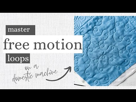 Free-Motion Quilting Loops- Beginner Friendly All-Over Quilting Design on a Domestic Machine