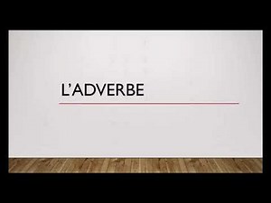 L'adverbe