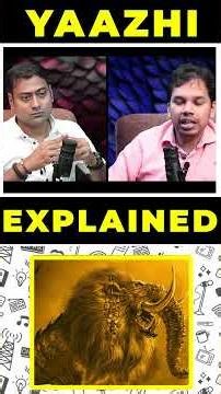 Yaazhi – just a mythical creature, or a powerful ancient symbol? | Varun Bro
