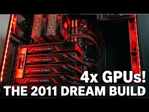 Building the $4,000 Dream PC with Quad CrossFire HD 6970 from 2011! (500 Subs Special)