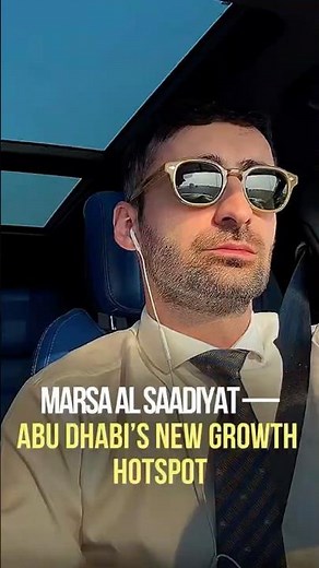 Marsa Al Saadiyat — Abu Dhabi’s New Growth Hotspot 🚀