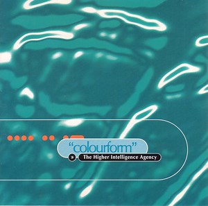 The Higher Intelligence Agency - Colourform