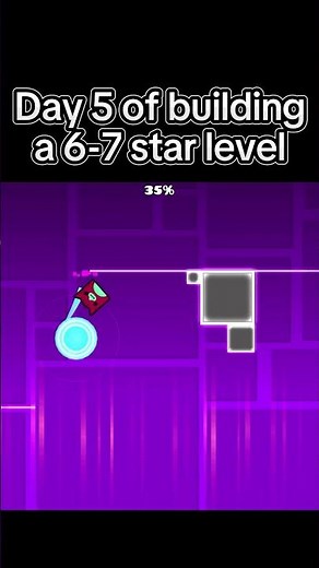 Day 5 of building a 6 7 star level in GD!