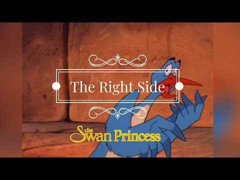 The Right Side | Music Videos | The Swan Princess