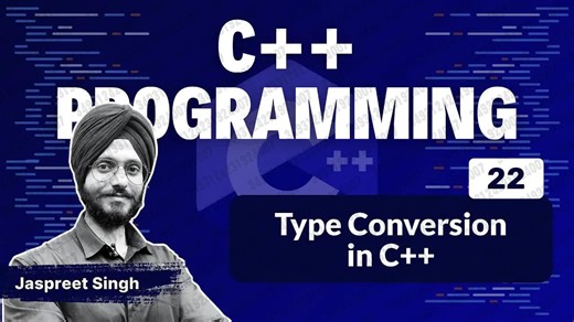 2025.07.27 【Neso Academy】C + +中的隐式和显式类型转换