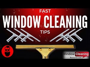 Fast Window Cleaning Tips