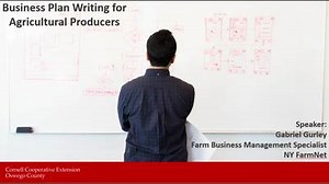 Business Plan Writing for Agricultural Producers