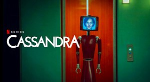 [Noticias] Una peligrosa IA domestica aterroriza Netflix con el estreno de la serie alemana 'Cassandra' ¿De qué va?