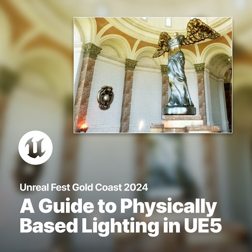 You’re Probably Lighting Wrong: A Guide to Physically Based Lighting in Unreal Engine 5 | Unreal Fest Gold Coast 2024 | Talks and demos