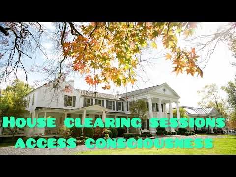 House Clearing, Remove Entities, Demons and Portals |Access Consciousness clearing session