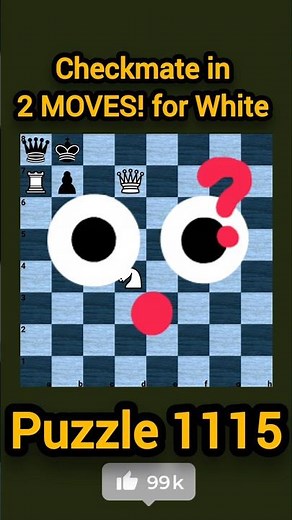 Checkmate in 2 MOVES! for White | Puzzle 1115 #chess #puzzle