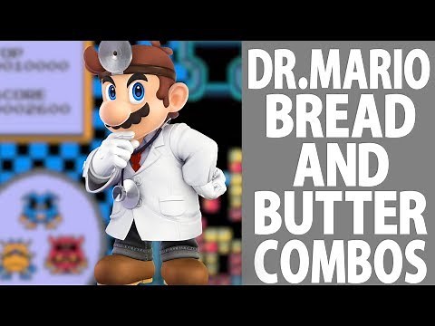 Dr.Mario Bread and Butter combos (Beginner to Pro)