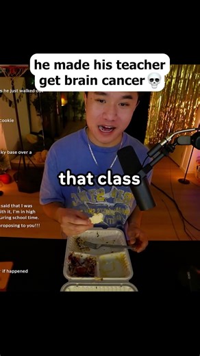 he made his teacher get brain cancer 😭💀