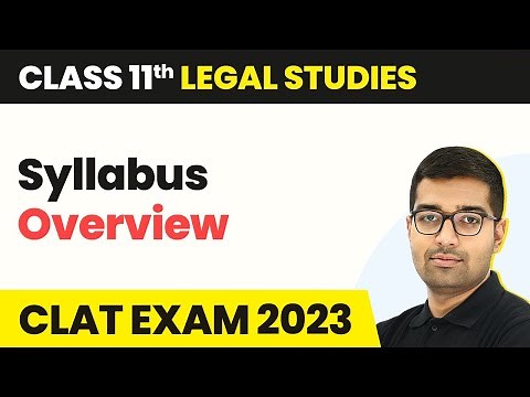 Class 11th Legal Studies - Syllabus Overview