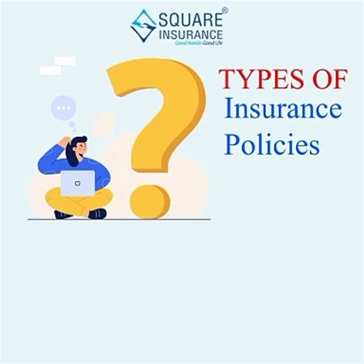 Types of Insurance Policies