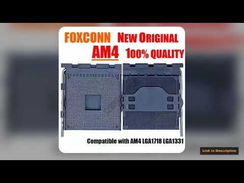 FOXCONN Original LGA 1331 AM4 LGA1331 Motherboard Mainboard Soldering BGA CPU Socket Holder