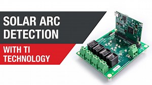 Solar arc detection with TI technology demo | Video | TI.com
