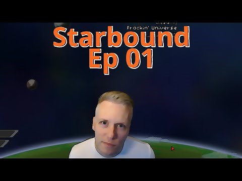 Starbound Frackin' Universe - Ep 01 - Research!