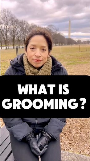 What is grooming? #education #grooming #prevention
