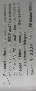 For combustion of one mole of magnesium in an open container at... | Filo