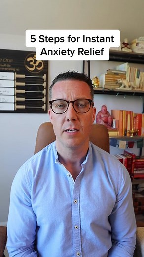 5 Steps for Instant Anxiety Relief
