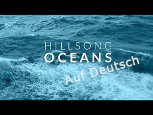 Meer, By: Anja S. Lehmann (Oceans, By: Hillsong UNITED) Deutsch & English