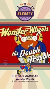 Ruedas mágicas Wonder Wheels © 1977 - Hanna-Barbera Productions #RuedasMagicas #WonderWheels #cartoon #1977 #hannabarbera | Bleesty