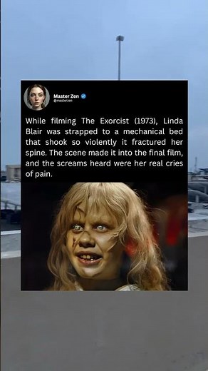 While filming The Exorcist (1973), Linda Blair