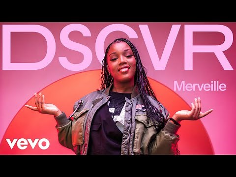 Merveille - Introducing Merveille | Vevo DSCVR