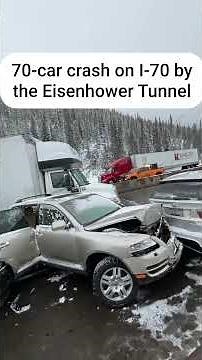 70-car crash on Eastbound I-70 by Eisenhower Tunnel